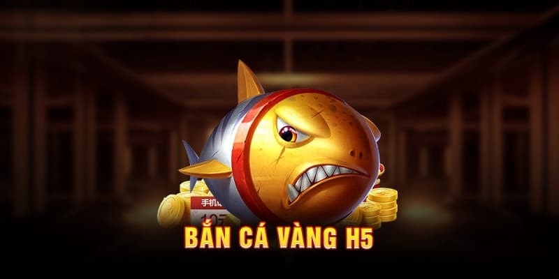 Mẹo chơi bắn cá vàng h5